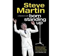Steve Martin Born Standing Up (Tascabile)