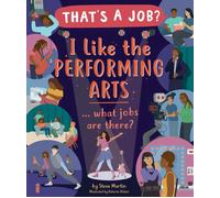 Steve Martin Rober I Like the Performing Arts ... What Jobs (Copertina rigida)