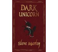Steve Martin The Dark Unicorn (Tascabile)