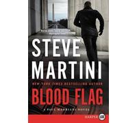 Steve Martini Blood Flag [Large Print] (Tascabile) Paul Madriani