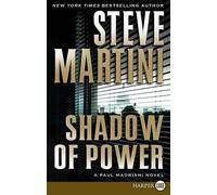 Steve Martini Shadow of Power (Tascabile) Paul Madriani Novels