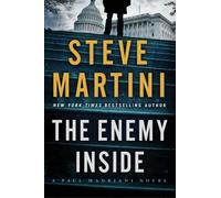 Steve Martini The Enemy Inside (Copertina rigida) Paul Madriani