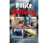 Steve Martinot Police Brutality (Tascabile)