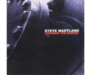 Steve Martland Crossing the Border (CD)