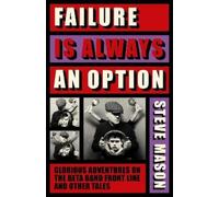 Steve Mason Failure is Always An Option (Copertina rigida)