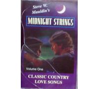 Steve Mauldin & Midnight Strings Orchestra - Classic Country Love Songs 1
