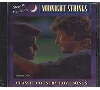 Steve Mauldin & Midnight Strings Orchestra - Classic Country Love Songs 1