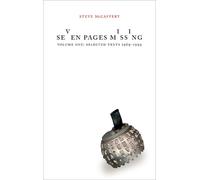 Steve McCaffery Seven Pages Missing Volume 2 (Tascabile)