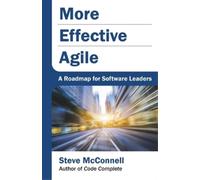 Steve McConnell More Effective Agile (Tascabile)