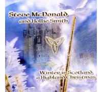 Mcdonald Steve - Winter In Scotland A Highland Christmas
