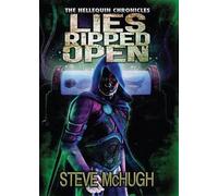 Steve McHugh Lies Ripped Open (Tascabile) Hellequin Chronicles