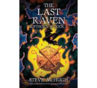 Steve McHugh The Last Raven (Tascabile) Riftborn