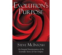 Steve McIntosh Evolution's Purpose (Copertina rigida)