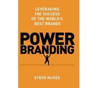 Steve McKee Power Branding (Copertina rigida)