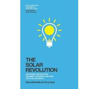 Steve McKevitt Tony Ryan The Solar Revolution (Tascabile)