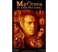 Steve McQueen: An American Rebel
