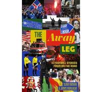 Steve Menary James Montague The Away Leg (Tascabile)