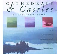 Steve Middleton - Cathedrals&Castles