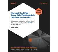Steve Miles Microsoft Certified Azure Data Fundamentals (DP-900) Exa (Tascabile)