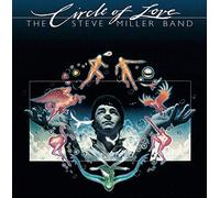 Steve Miller Band - Circle Of Love