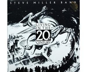 Steve Miller Band - Living In The 20th Century (LP)