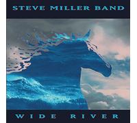 Steve Miller Band - Wide River
