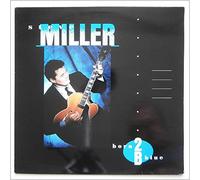 STEVE MILLER - Born 2B Blue