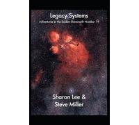 Steve Miller Sharon Lee Legacy Systems (Tascabile)