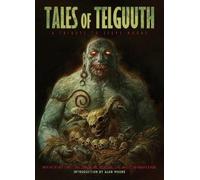 Steve Moore Clint Langley Tales of Telguuth (Tascabile)
