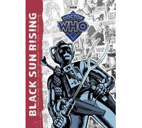 Steve Moore Paul Neary John Peel Doctor Who: Black Sun Rising (Tascabile)