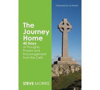 Steve Morris The Journey Home (Tascabile)