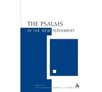 Steve Moyise The Psalms in the New Testament (Tascabile)