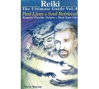 Steve Murray Reiki The Ultimate Guide (Tascabile)