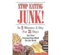 Steve Murray Stop Eating Junk (Tascabile)