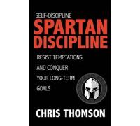Steve Nelson Chris Thomson Self-Discipline (Tascabile)