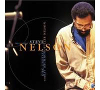Steve Nelson Fuller Nelson (CD)