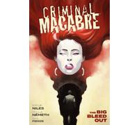 Steve Niles Gyula Nemeth Criminal Macabre: The Big Bleed Out (Tascabile)