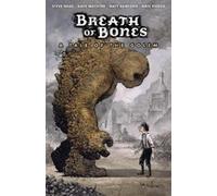 Steve Niles Matt Santoro Dave Wach Breath of Bones: A Tale of the Go (Tascabile)