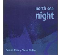 Steve Noble - North Sea Night