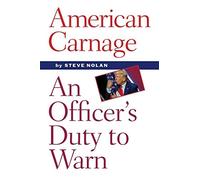 Steve Nolan American Carnage (Tascabile)