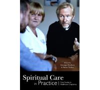 Steve Nolan Spiritual Care in Practice (Tascabile)