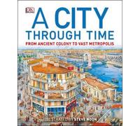 Steve Noon A City Through Time (Copertina rigida)