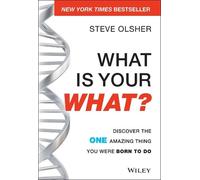 Steve Olsher What Is Your WHAT? (Copertina rigida)