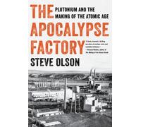 Steve Olson The Apocalypse Factory (Tascabile)