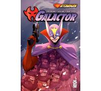 Steve Orlando Gatchaman: Galactor (Tascabile)