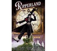 Steve Orlando John Harris Dunning Alessandro Oliveri Ripperland (Tascabile)