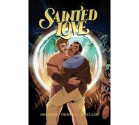 Steve Orlando Sainted Love Vol. 1: A Time to Fight (Tascabile)