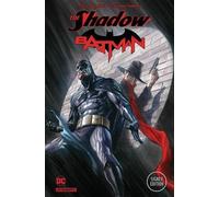 Steve Orlando The SHADOW/BATMAN HC Steve Orlando Signed Ed. (Copertina rigida)