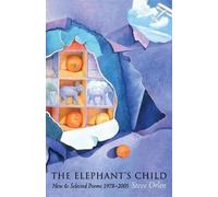 Steve Orlen The Elephant's Child (Tascabile)