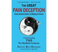 Steve Ozanich The Great Pain Deception (Tascabile)